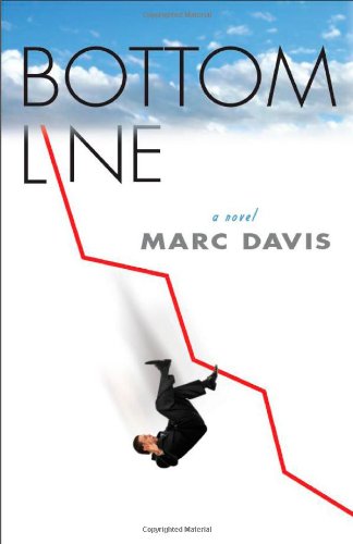 9781579623166: Bottom Line: A Novel