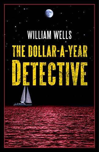 Beispielbild fr The Dollar-a-Year Detective (Jack Starkey) (Jack Starkey Mystery) zum Verkauf von ThriftBooks-Dallas