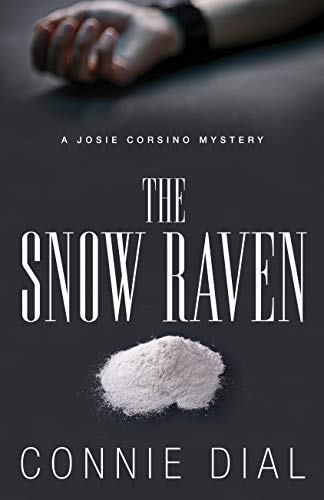 Stock image for The Snow Raven (Josie Corsino Mysteries) for sale by SecondSale