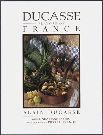 Beispielbild fr Ducasse Flavors of France zum Verkauf von Better World Books