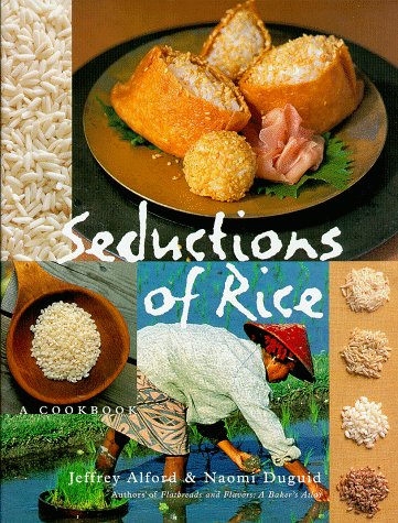 9781579651138: Seductions of Rice: A Cookbook