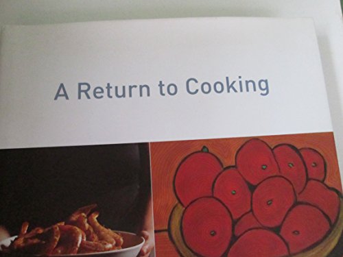 Beispielbild fr A Return to Cooking zum Verkauf von Better World Books