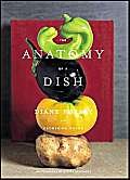 Imagen de archivo de The Anatomy of a Dish a la venta por Books From California