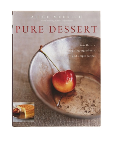 Pure Dessert (9781579652111) by Medrich, Alice