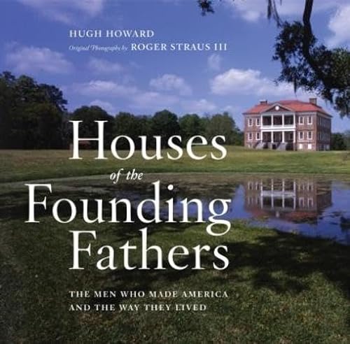 Imagen de archivo de Houses of the Founding Fathers a la venta por BookHolders