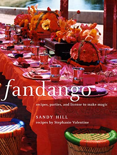 Stock image for Fandango: Recipes, Parties, and License to Make Magic for sale by Your Online Bookstore