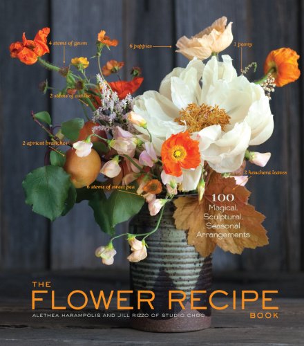 9781579655303: The Flower Recipe Book