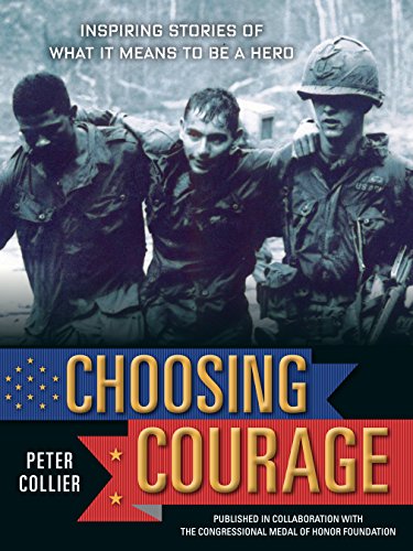 Beispielbild fr Choosing Courage : Inspiring Stories of What It Means to Be a Hero zum Verkauf von Better World Books