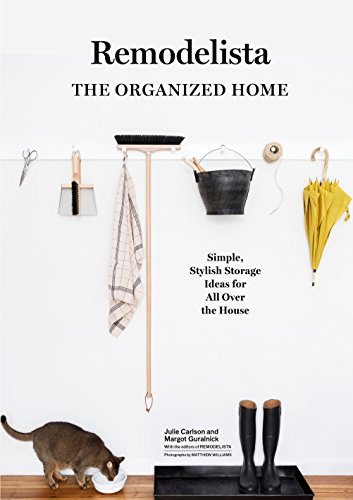 Stock image for Remodelista: The Organized Home: Simple, Stylish Storage Ideas for All Over the House for sale by ThriftBooks-Atlanta