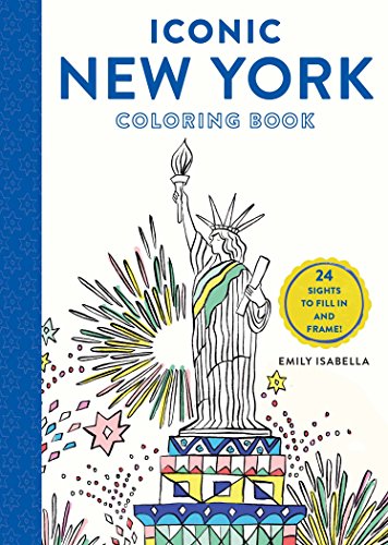 Imagen de archivo de Iconic New York Coloring Book: 24 Sights to Fill in and Frame (Iconic Coloring Books) a la venta por Greener Books