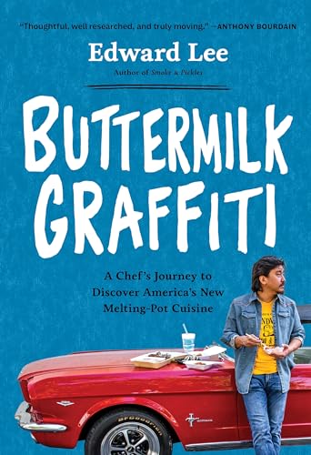 Beispielbild fr Buttermilk Graffiti : A Chef's Journey to Discover America's New Melting-Pot Cuisine zum Verkauf von Better World Books