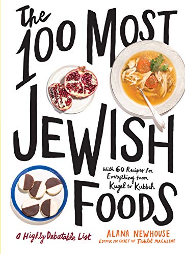 Stock image for The 100 Most Jewish Foods: A Highly Debatable List. for sale by Henry Hollander, Bookseller