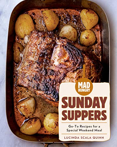 Beispielbild fr Mad Hungry. Sunday Suppers : Go-to Recipes for a Special Weekend Meal zum Verkauf von Blackwell's