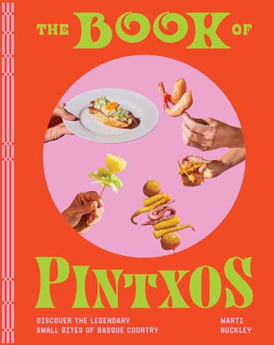 Stock image for The Book of Pintxos for sale by Blackwell's