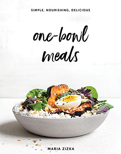 Beispielbild fr One-Bowl Meals: Simple, Nourishing, Delicious zum Verkauf von AwesomeBooks