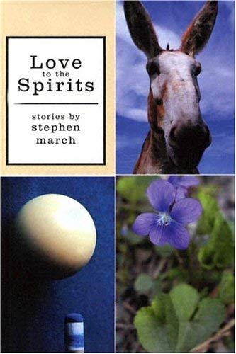 Stock image for LOVE To The SPIRITS. Stories. for sale by Visible Voice Books