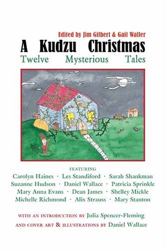 Imagen de archivo de Kudzu Christmas : Twelve Mysterious Tales a la venta por Better World Books