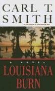 Stock image for Louisiana Burn for sale by Front Cover Books