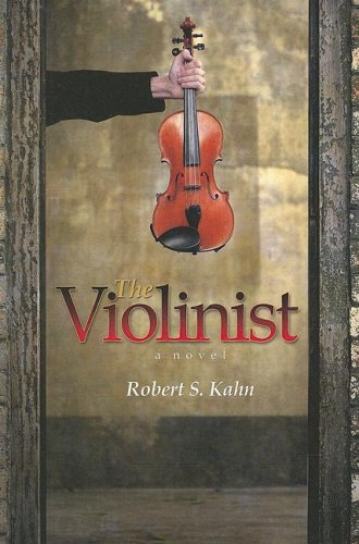 The Violinist (9781579660710) by Robert Kahn