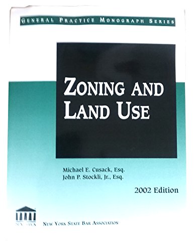 9781579691080: Zoning and land use (General practice monograph series)
