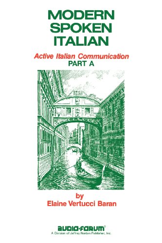 Beispielbild fr Modern Spoken Italian Part a: Active Italian Communication zum Verkauf von ThriftBooks-Dallas