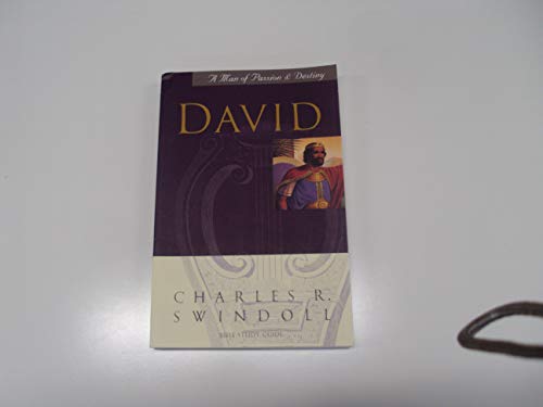 9781579720025: David: A Man of Passion & Destiny