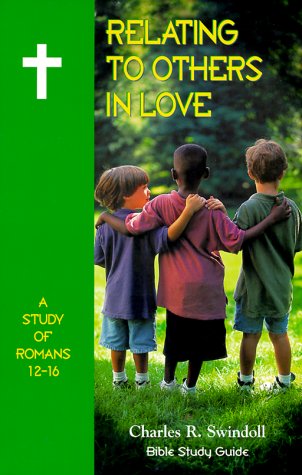 Beispielbild fr Relating to Others in Love Study Guide zum Verkauf von Top Notch Books
