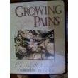 Growing Pains (9781579722906) by Word Publishing