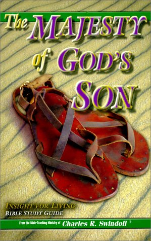 Stock image for Majesty of God's Son (Insight for Living Bible Study Guides) for sale by Your Online Bookstore