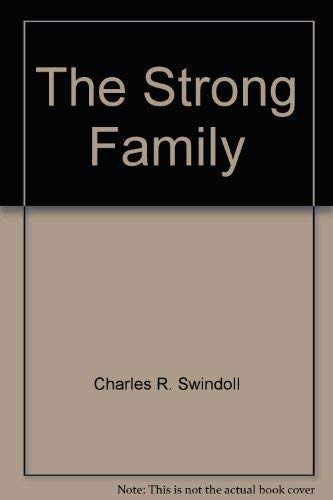 Beispielbild fr The Strong Family zum Verkauf von Better World Books