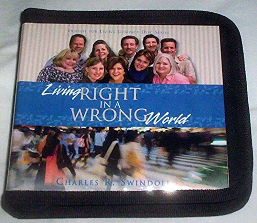 Living Right in a Wrong World - Audiobook 16 CD set (9781579728663) by Charles Swindoll