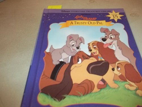 Beispielbild fr Lady and the Tramp : A Trusty Old Pal zum Verkauf von Better World Books