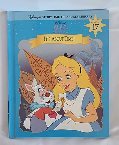 Stock image for Alice in Wonderland: It's about Time! for sale by ThriftBooks-Atlanta