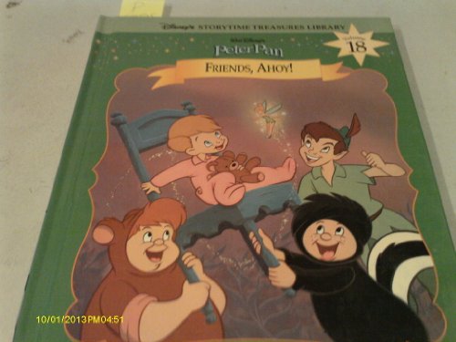 Beispielbild fr Peter Pan: Friends Ahoy! (Disney's Storytime Treasures Library) zum Verkauf von Wonder Book