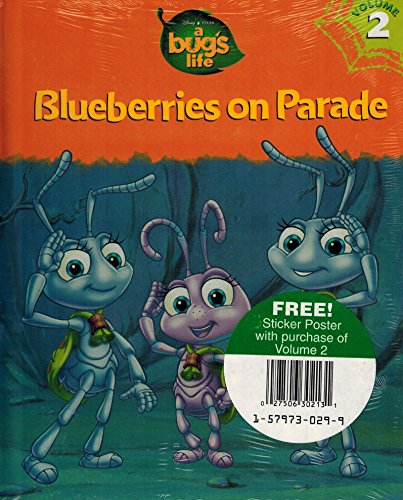 Stock image for Blueberries on Parade (a bugs life, volume 2) for sale by ThriftBooks-Dallas