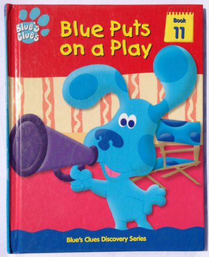 Stock image for Blue Puts on a Play for sale by Better World Books