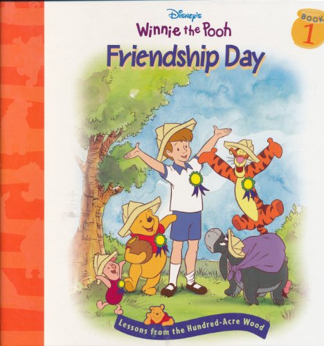 Beispielbild fr Disney's Winnie the Pooh: Friendship Day--Lessons from the Hundred-Acre Wood zum Verkauf von Gulf Coast Books