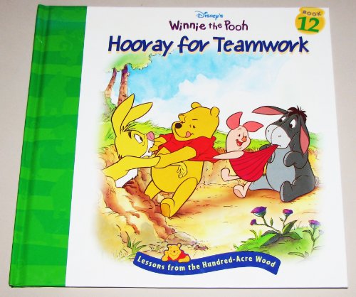 Stock image for Hooray for teamwork (Disney's Winnie the Pooh) for sale by Gulf Coast Books