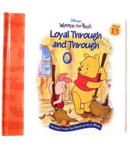 Beispielbild fr Loyal through and through (Disney's Winnie the Pooh) zum Verkauf von Wonder Book