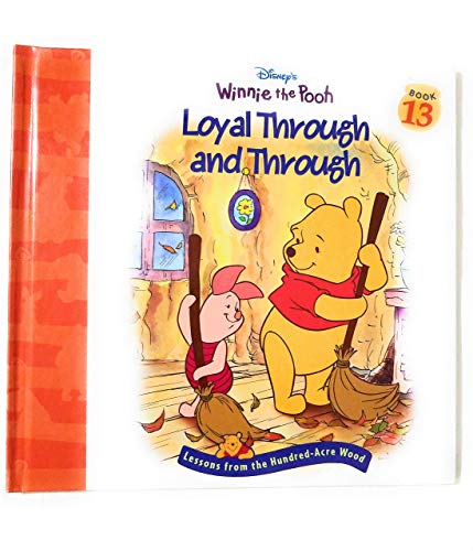 Stock image for Loyal through and through (Disney's Winnie the Pooh) for sale by SecondSale