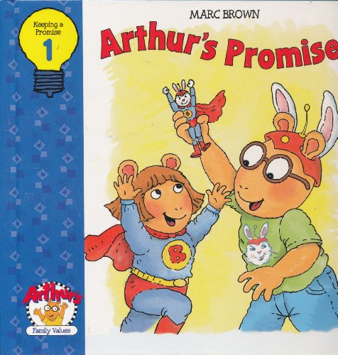 Stock image for Arthur's Promise (Arthur's Family Values, No. 1) for sale by Gulf Coast Books