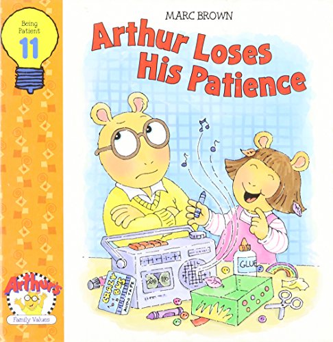 Beispielbild fr Arthur Loses His Patience zum Verkauf von Better World Books