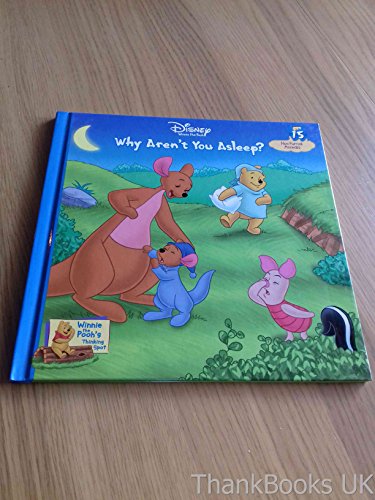 Beispielbild fr Why Aren't You Asleep? Vol. 15 Nocturnal Animals (Winnie the Pooh's Thinking Spot Series, Volume 15) zum Verkauf von Jenson Books Inc