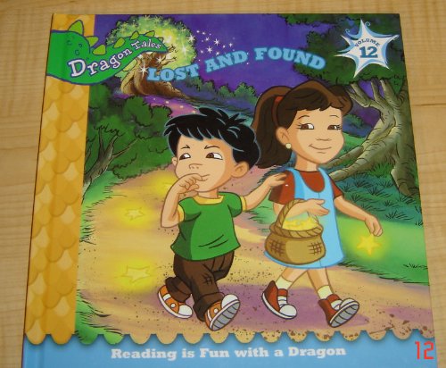 Beispielbild fr Lost and Found (Dragon Tales,Reading is Fun with a Dragon, Volume 12) zum Verkauf von SecondSale