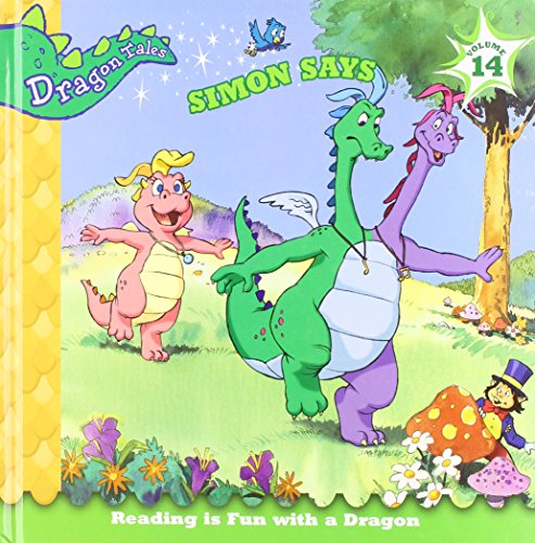 Simon Says (Dragon Tales, Volume 14) Hardcover by.