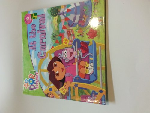 9781579733124: At the Carnival (Dora the Explorer Let's Go Learn Library 13)
