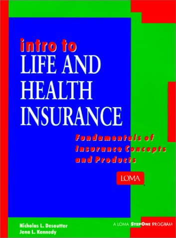 Stock image for Intro to Life and Health Insurance: Fundamentals of Insurance Concepts and Products for sale by HPB-Red