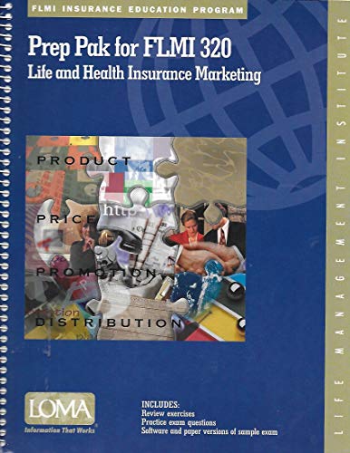 9781579740092: Prep Pak for FLMI 320 - Life and Health Insurance Marketing [Spiral-bound] by...