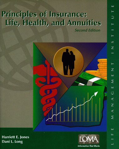 Beispielbild fr Principles of Insurance : Life, Health and Annuities zum Verkauf von Better World Books: West
