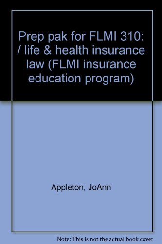 Beispielbild fr Prep pak for FLMI 310: / life & health insurance law (FLMI insurance education program) zum Verkauf von HPB-Red